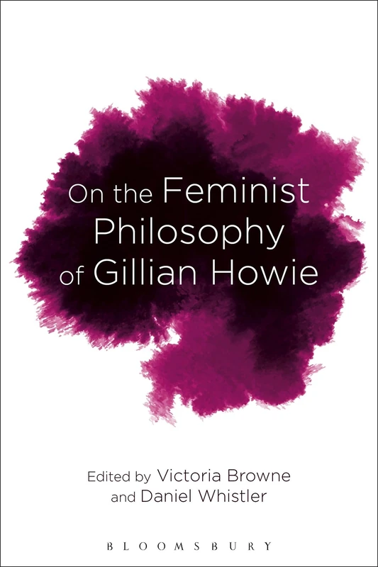 On the Feminist Philosophy of Gillian Howie: Materialism and Mortality - Image 1