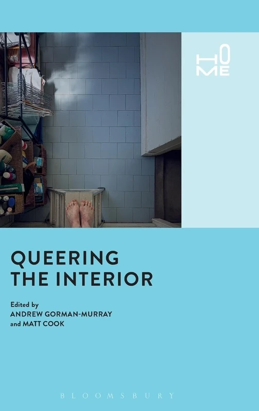 Queering the Interior (Home)