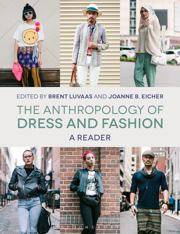Bloomsbury - The Anthropology of Dress and Fashion: A Reader