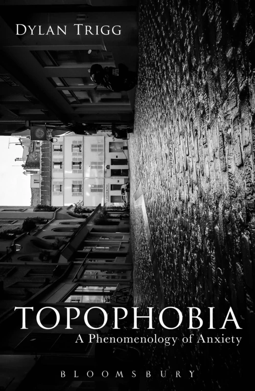 Topophobia: A Phenomenology of Anxiety - Image 1
