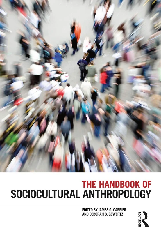The Handbook of Sociocultural Anthropology