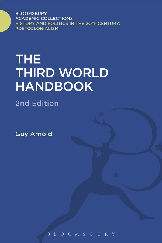 The Third World Handbook: Second Edition (History and Politics in the 20th Century: Bloomsbury Academic) - Image 1