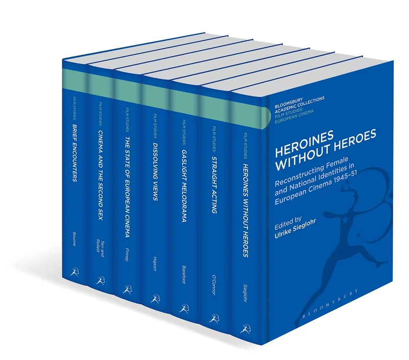 Film Studies: European Cinema - Bloomsbury Academic Collections (Film Studies: Bloomsbury Academic Collections)