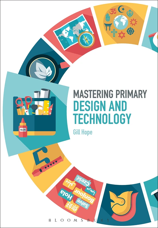 Mastering Primary Design and Technology (Mastering Primary Teaching)