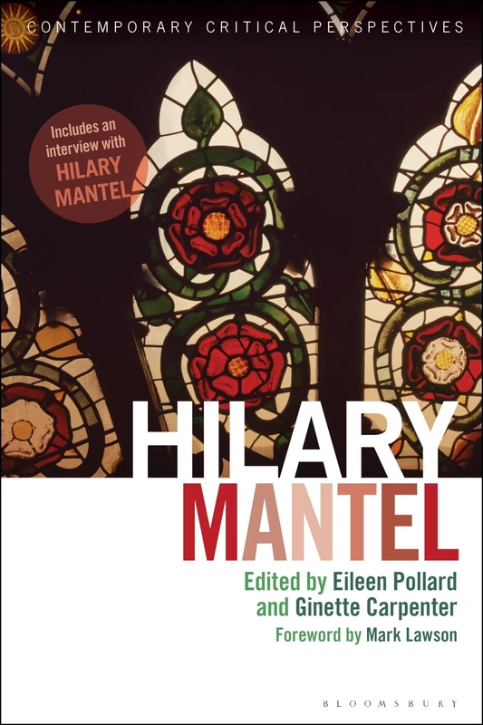 Hilary Mantel: Contemporary Critical Perspectives - Image 1