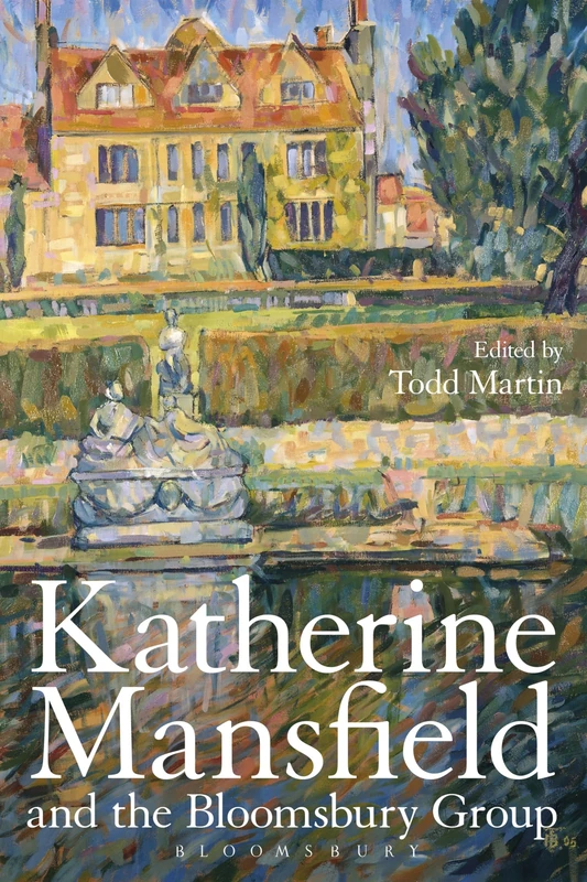 Katherine Mansfield and the Bloomsbury Group