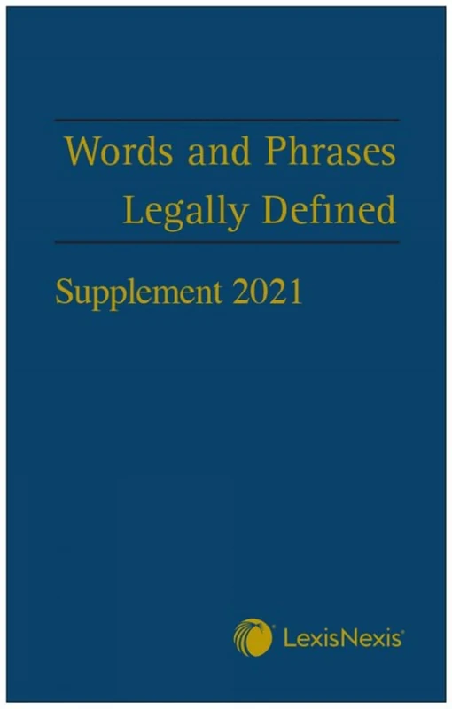 Words and Phrases Legally Defined 2021 Supplement - Image 1
