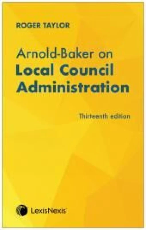 Arnold-Baker on Local Council Administration - Image 1
