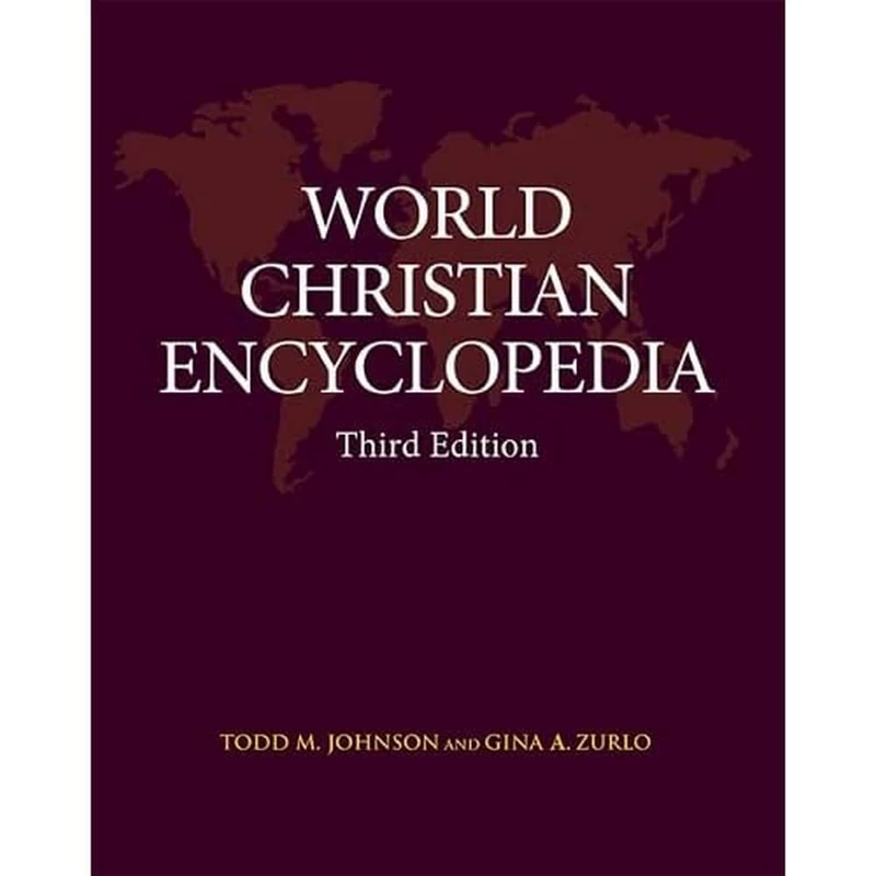 World Christian Encyclopedia: Third Edition