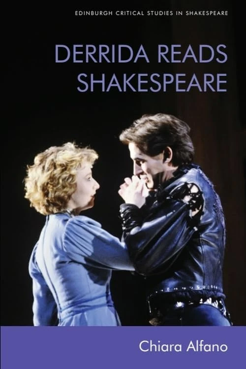 Derrida Reads Shakespeare (Edinburgh Critical Studies in Shakespeare and Philosophy) - Image 1