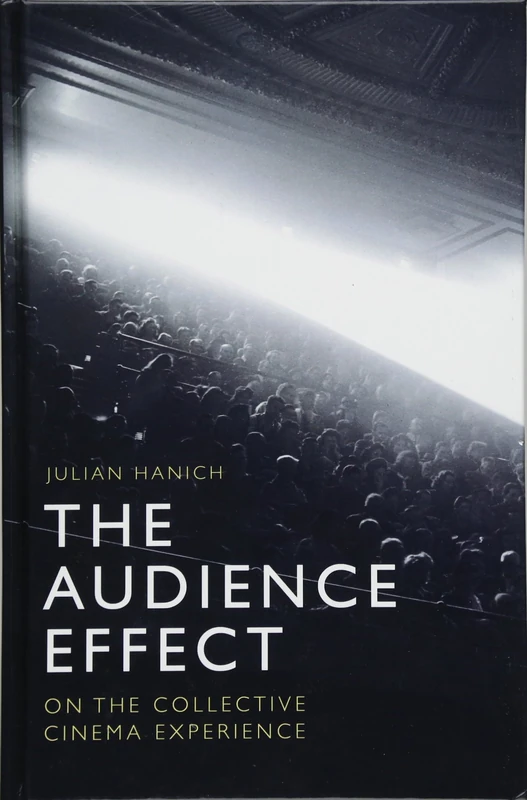 The Audience Effect: On the Collective Cinema Experience
