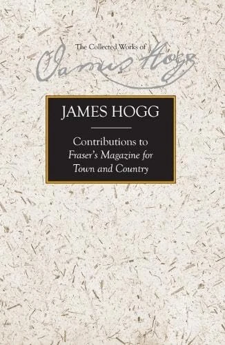 Contributions to Fraser's Magazine for Town and Country (Stirling / South Carolina Research Edition of the Collected) - Image 1