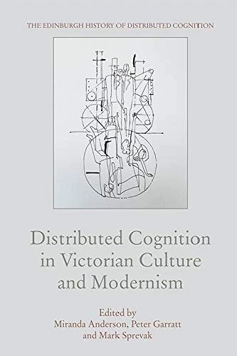 Distributed Cognition in Victorian - Edinburgh University Press