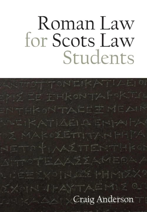 Edinburgh University Press - Roman Law for Scots Law Students