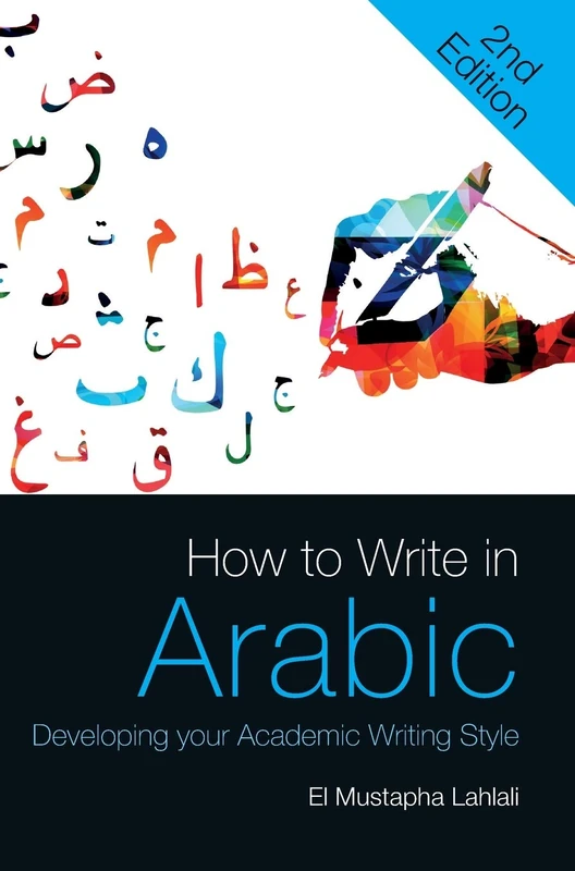 How to Write in Arabic: Developing Your Academic Writing Style