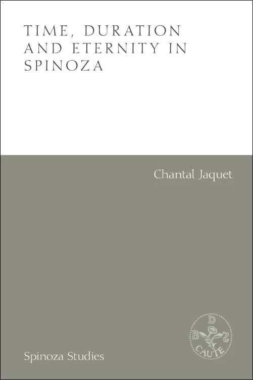 Edinburgh University Press - Time, Duration and Eternity in Spinoza