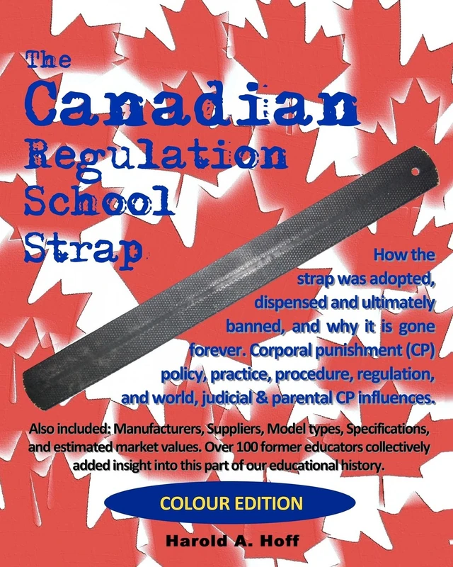 The Canadian Regulation School Strap: Colour Edition