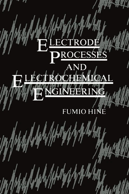 Electrode Processes and Electrochemical Engineering - Image 1
