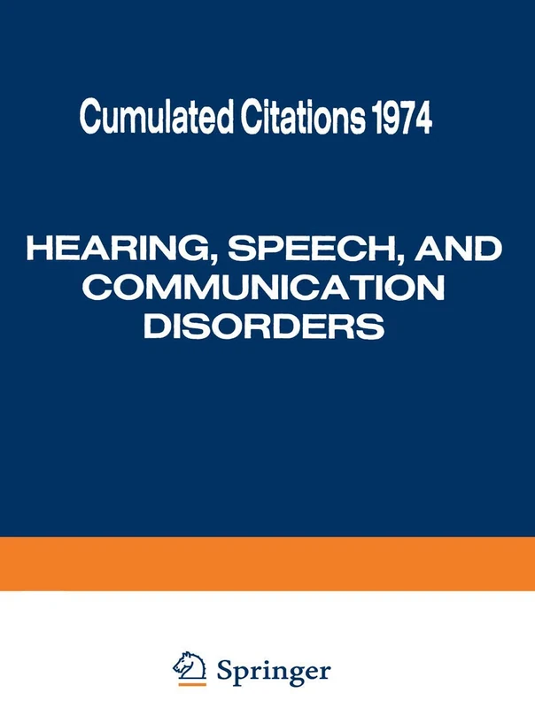 Hearing, Speech, and Communication Disorders: Cumulated Citations 1974 - Image 1
