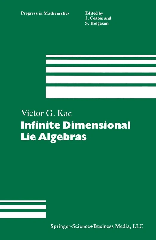 Infinite Dimensional Lie Algebras: An Introduction: 44 (Progress in Mathematics, 44)