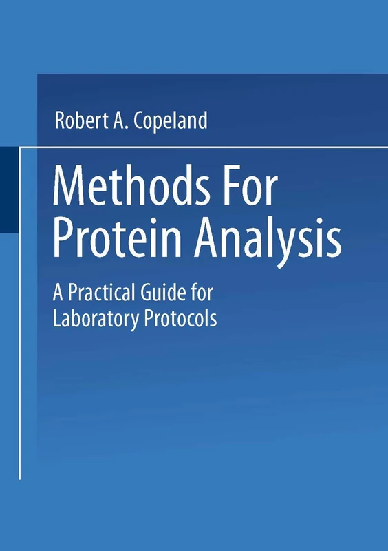 Methods for Protein Analysis: A Practical Guide for Laboratory Protocols - Image 1