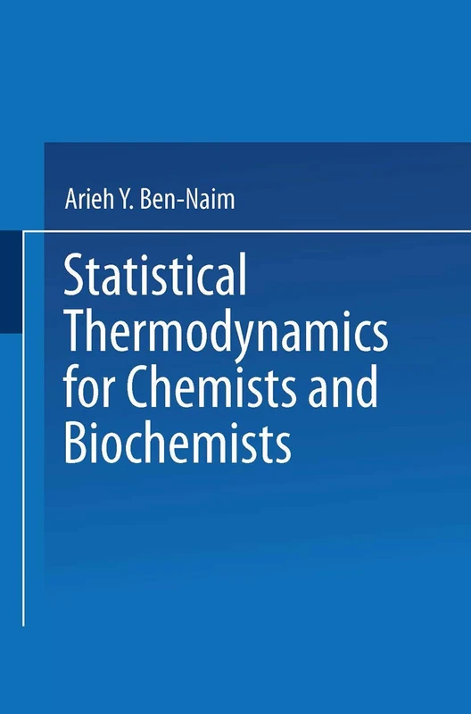 Springer - Statistical Thermodynamics for Chemists and Biochemists