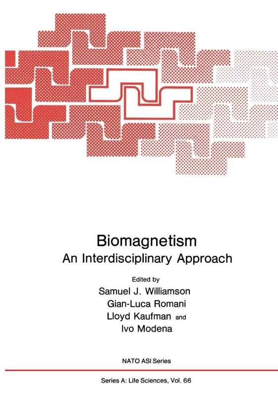 Biomagnetism: An Interdisciplinary Approach