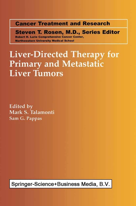 Springer Liver-Directed Therapy for Liver Tumors (Vol 109)