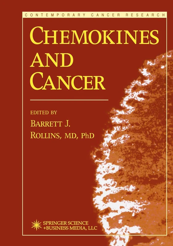 Chemokines and Cancer (Contemporary Cancer Research) - Image 1