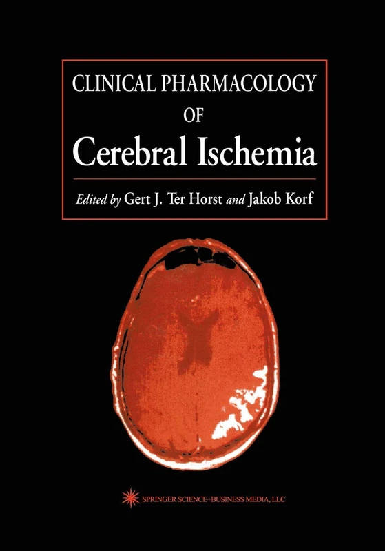 Clinical Pharmacology of Cerebral Ischemia (Contemporary Neuroscience)