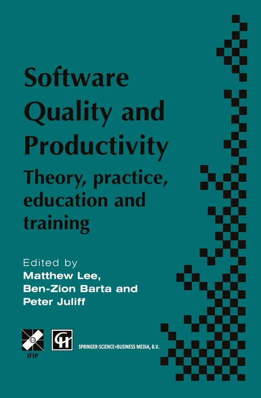 Software Quality and Productivity: Theory, practice, education and training (IFIP Advances in Information and Communication Technology) - Image 1