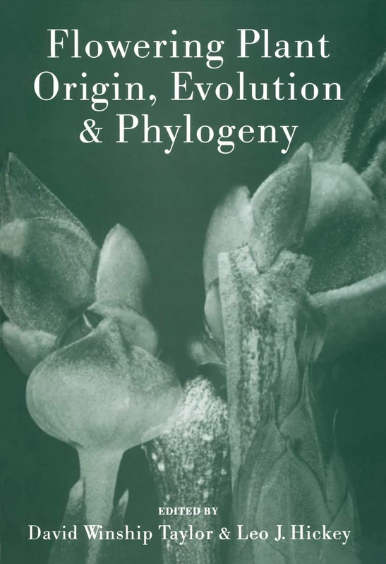 Flowering Plant Origin, Evolution & Phylogeny