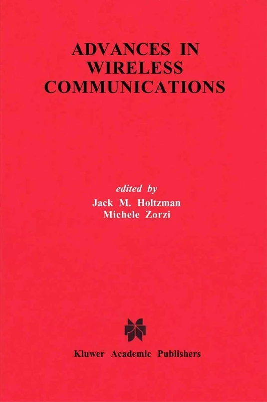 Advances in Wireless Communications: 435 (The Springer International Series in Engineering and Computer Science, 435)