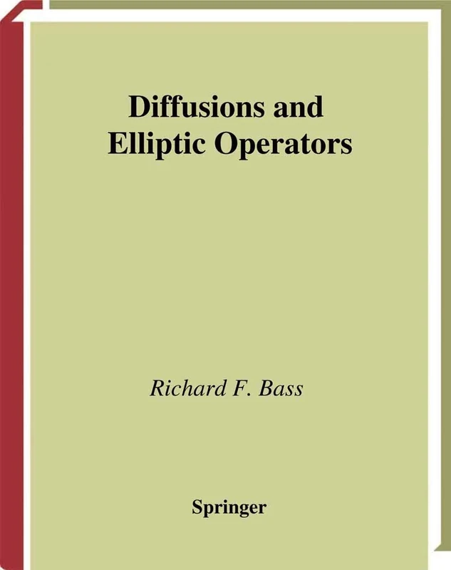 Diffusions and Elliptic Operators (Probability and Its Applications)