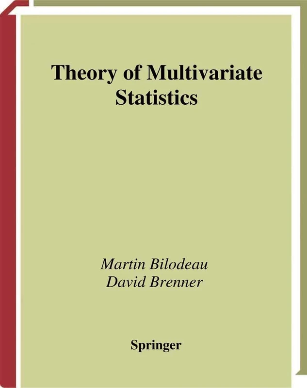 Theory of Multivariate Statistics (Springer Texts in Statistics)