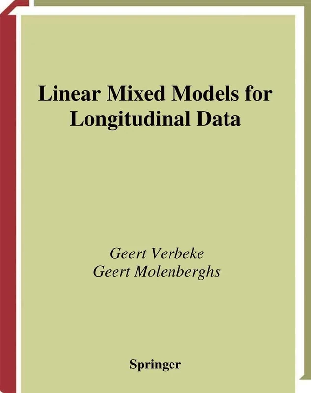 Linear Mixed Models for Longitudinal Data (Springer Series in Statistics)