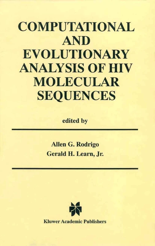 Computational and Evolutionary Analysis of HIV Molecular Sequences
