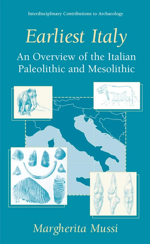 Springer - Earliest Italy: Italian Paleolithic and Mesolithic - Image 1