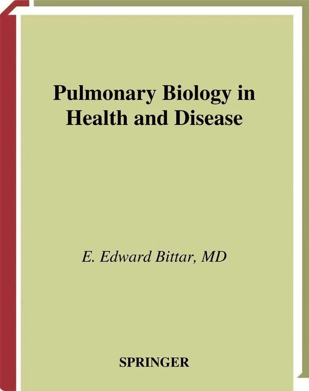 Pulmonary Biology in Health and Disease
