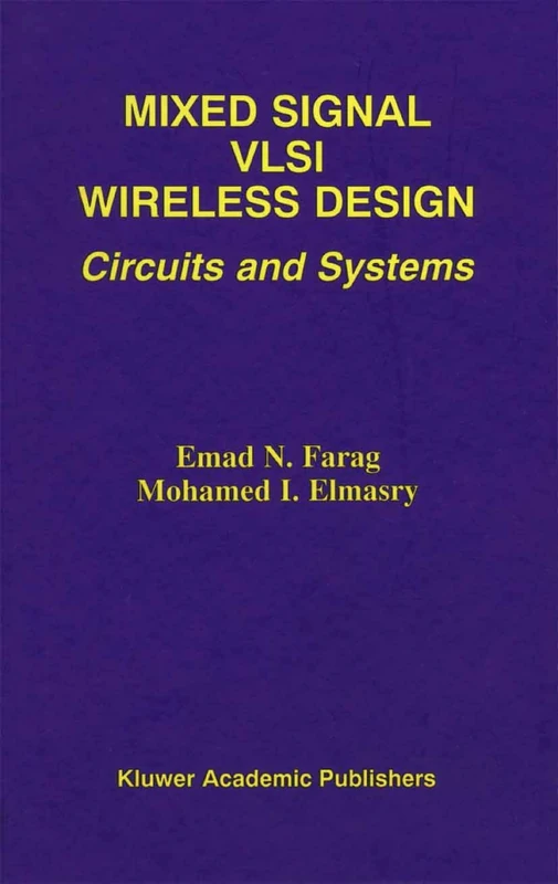 Mixed Signal VLSI Wireless Design: Circuits and Systems - Image 1