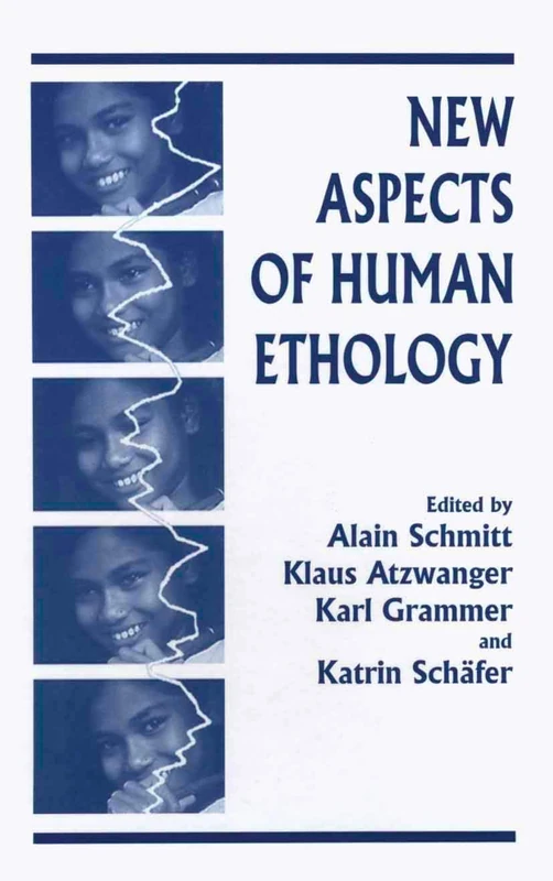New Aspects of Human Ethology - Image 1