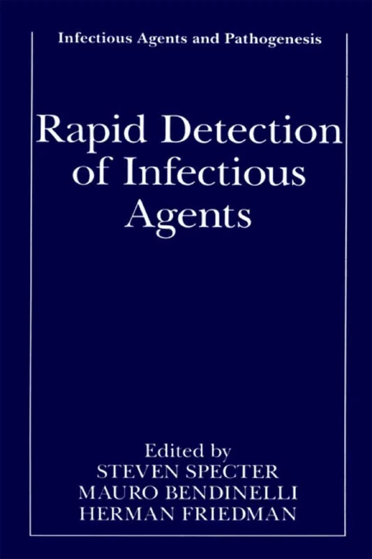 Rapid Detection of Infectious Agents (Infectious Agents and Pathogenesis)