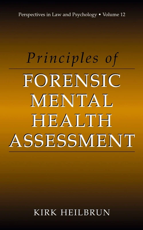 Springer Principles of Forensic Mental Health Assessment Book