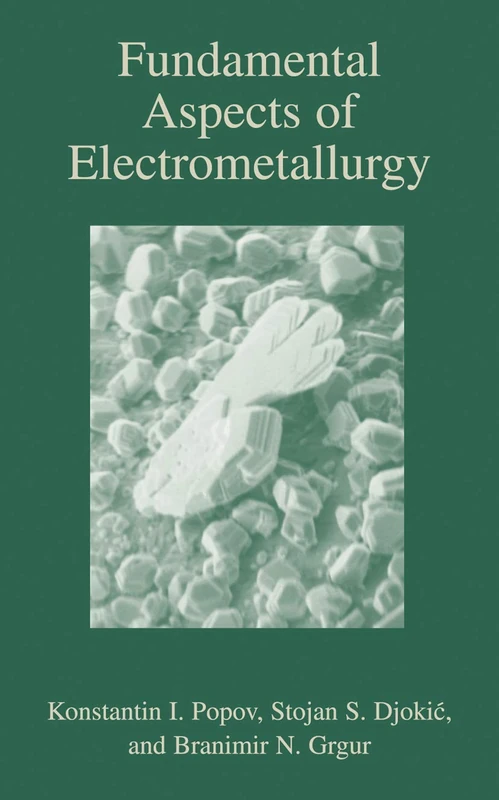 Fundamental Aspects of Electrometallurgy - Image 1