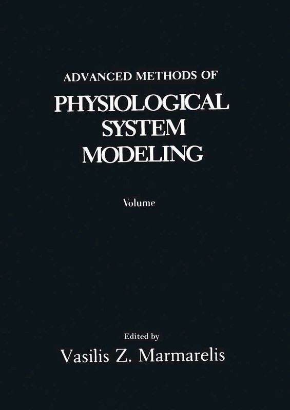 Advanced Methods of Physiological System Modeling: Volume 3
