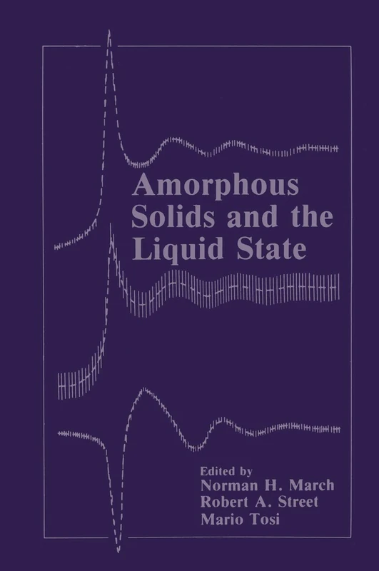 Amorphous Solids and the Liquid State (Physics of Solids and Liquids)