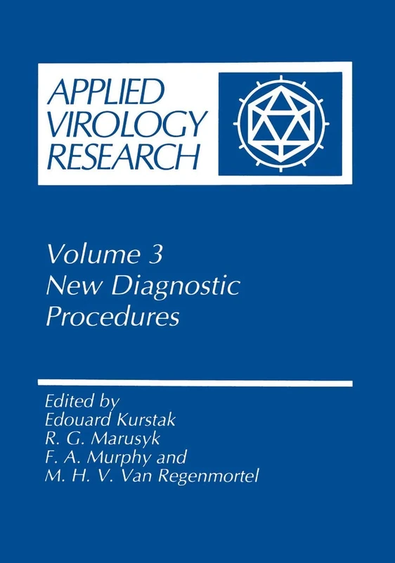 Applied Virology Research: New Diagnostic Procedures: 3 (Applied Virology Research, 3)