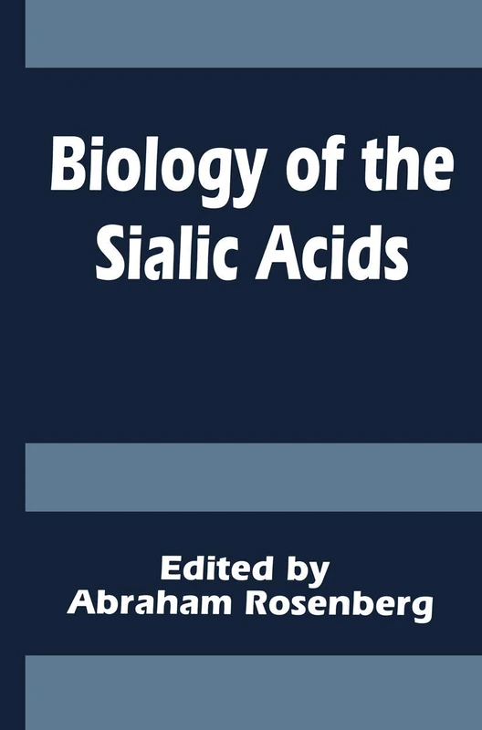Springer - Biology of the Sialic Acids - Scientific Research