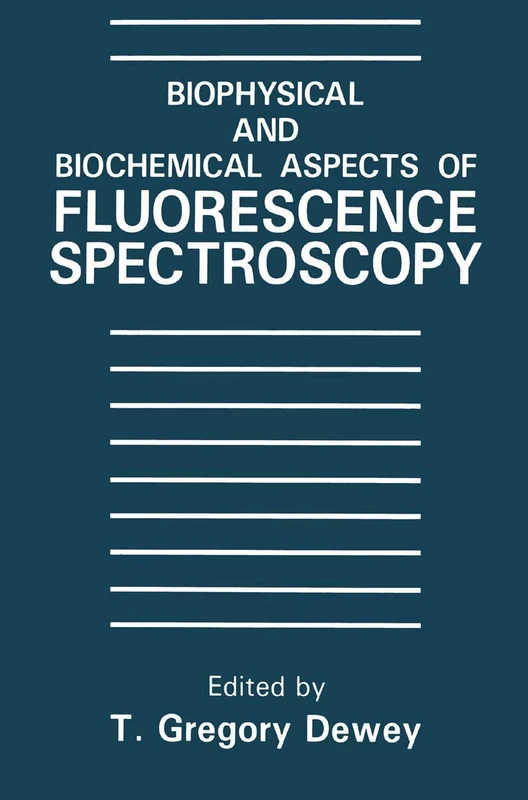 Springer - Biophysical and Biochemical Aspects of Fluorescence