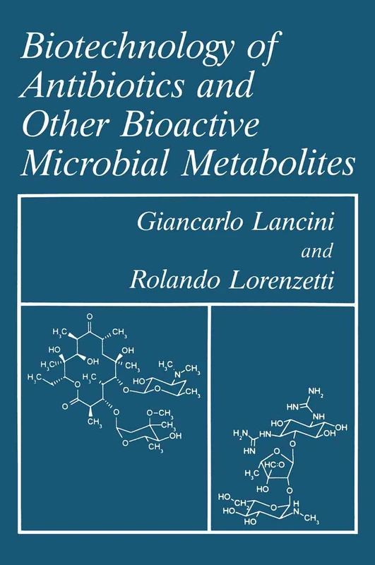 Biotechnology of Antibiotics and Other Bioactive Microbial Metabolites - Image 1
